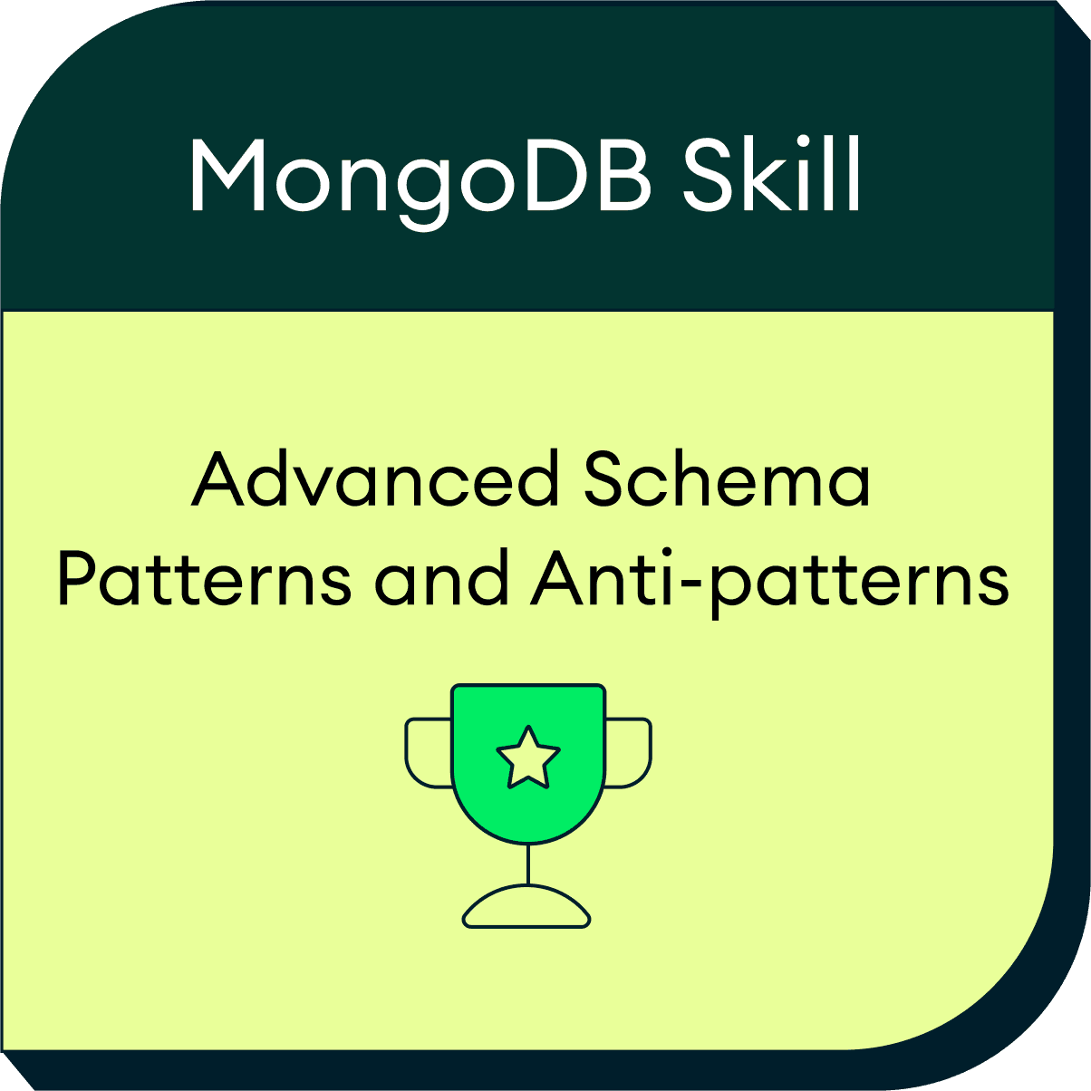 MongoDB Advanced Schema Design Patterns and Anti-patterns Skill Badge